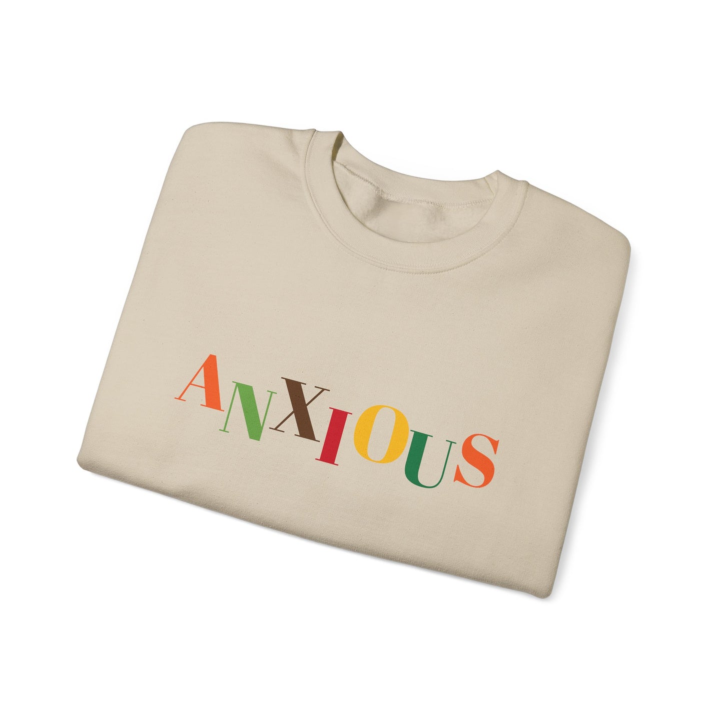 Anxious Crewneck Sweatshirt - Cozy Comfort and Durability