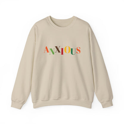 Anxious Crewneck Sweatshirt - Cozy Comfort and Durability